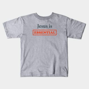 Jesus Is Essential Retro Kids T-Shirt